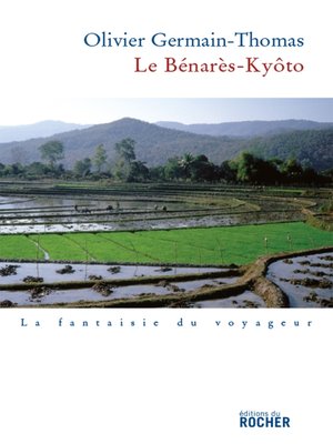 cover image of Le Benarès-Kyôto
